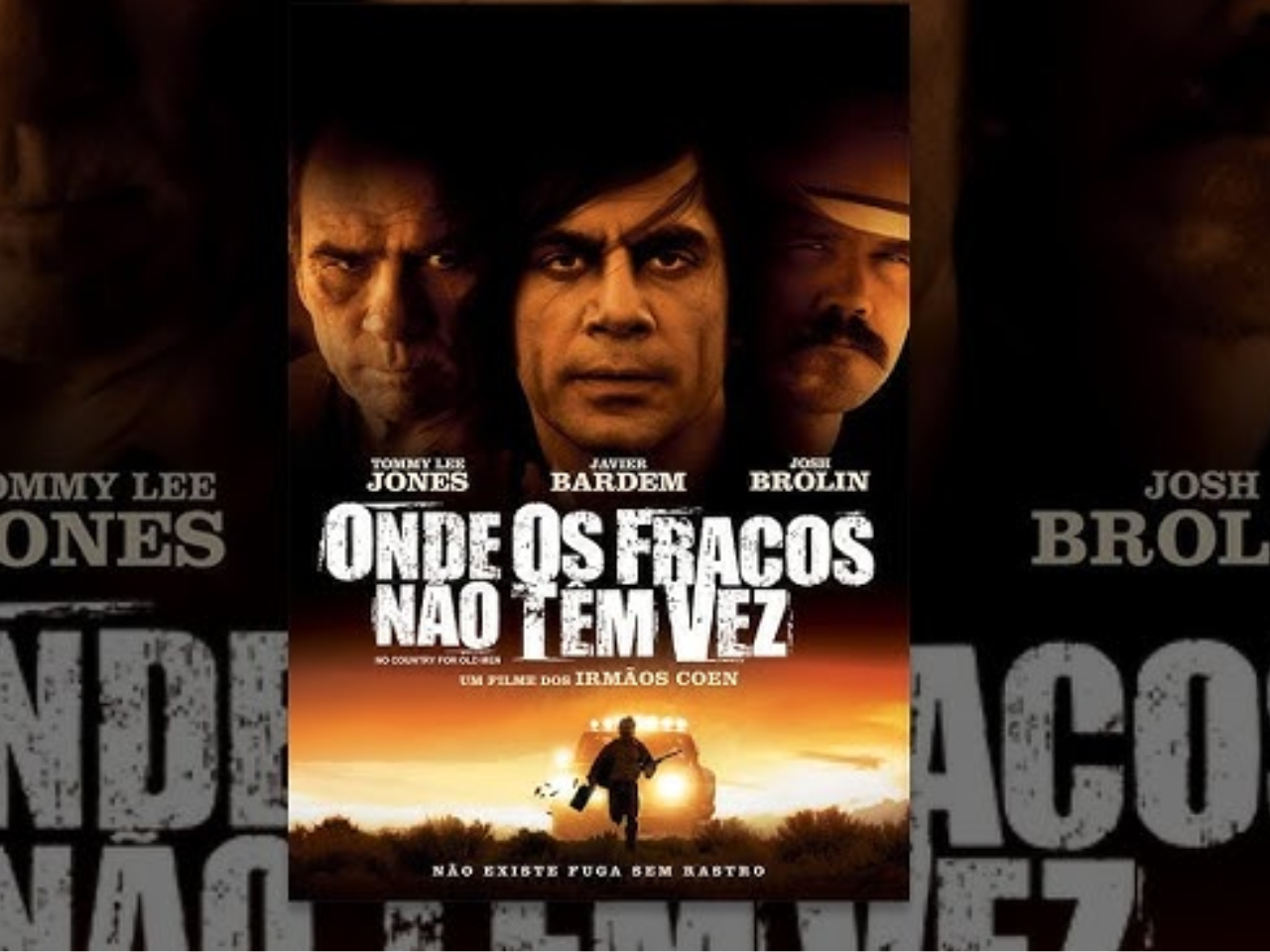 SESC Ribeirão Preto apresenta o filme “Onde os Fracos Não Têm Vez”